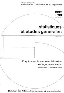 Commercialisation des logements neufs (enquête trimestrielle) ECLN - 1971-1986 - Récapitulatif. : Résultats du 2ème semestre 1982.