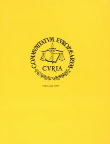 Feierliche Sitzungen des Gerichtshofes der Europäischen Gemeinschaften 1982 und 1983