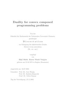 Duality for convex composed programming problems [Elektronische Ressource] / vorgelegt von Emese Tünde Vargyas