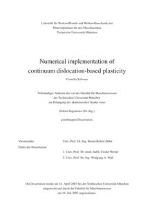 Numerical implementation of continuum dislocation-based plasticity [Elektronische Ressource] / Cornelia Schwarz