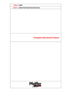 Adobe CS4 Productivity Benchmarks -- Complete Benchmark Report