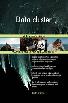 Data cluster A Complete Guide