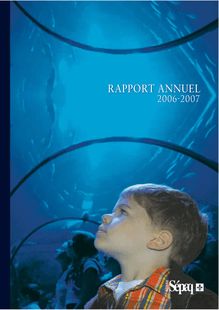 Rapport annuel  année financière 2006-2007 - Sépaq - Société des ...