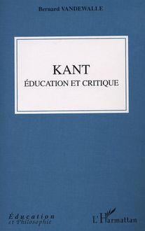 Kant, éducation et critique