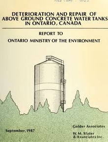 Deterioration and REPAir of above Ground Concrete Water Tanks in Ontario, Canada