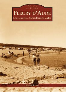 Fleury d Aude : Les cabanes - Saint-Pierre-La-Mer