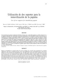 Utilización de dos soportes para la inmovilización de la papaína (Use of two supports for inmobilizing papain)