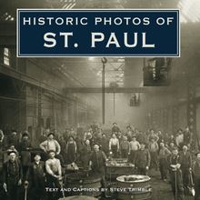 Historic Photos of St. Paul