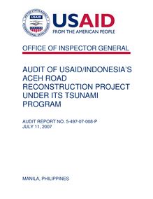  Audit of USAID Indonesia’s Aceh Road Reconstruction Project Under Its  Tsunami Program