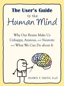 User s Guide to the Human Mind