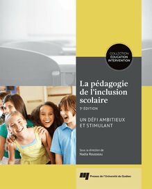 La Pedagogie de l inclusion scolaire, 3e edition