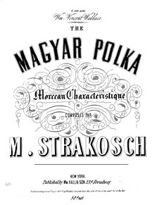 Partition complète, pour Magyar Polka, Strakosch, Maurice