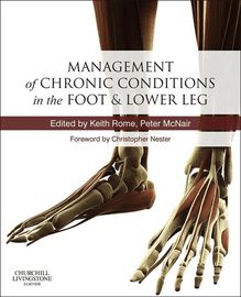Management of Chronic Musculoskeletal Conditions in the Foot and Lower Leg E-Book