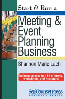 Start & Run a Meeting and Event Planning Business