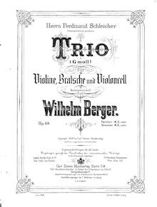 Partition violon, corde Trio, Op.69, Trio, G moll, für Violine, Bratsche und Violoncell, Op. 69, komponiert von Wilhelm Berger.