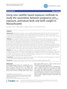 Using new satellite based exposure methods to study the association between pregnancy pm2.5 exposure, premature birth and birth weight in Massachusetts