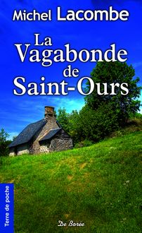 La Vagabonde de Saint-Ours