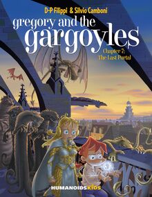 Gregory and the Gargoyles Vol.7 : The Last Portal
