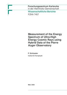Measurement of the energy spectrum of ultra-high energy cosmic rays using hybrid data of the Pierre Auger Observatory [Elektronische Ressource] / Fabian Schüssler