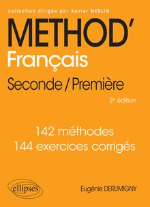 Méthod' Français : Seconde/Première