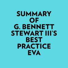 Summary of G. Bennett Stewart III s Best practice EVA