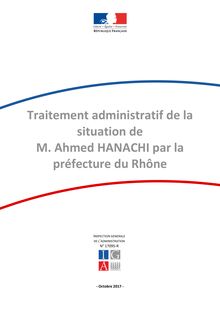 Rapport de l IGA sur le traitement d Ahmed Hanachi par la préfecture du Rhône