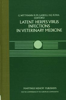 Latent herpes virus infections in veterinary medicine