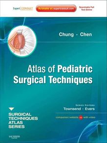 Atlas of Pediatric Surgical Techniques E-Book
