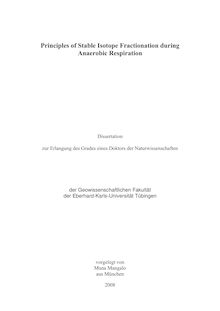 Principles of stable isotope fractionation during anaerobic respiration [Elektronische Ressource] / vorgelegt von Muna Mangalo