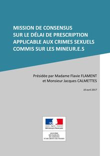 Mission de consensus sur le délai de prescription applicable aux crimes sexuels commis sur les mineur.e.s