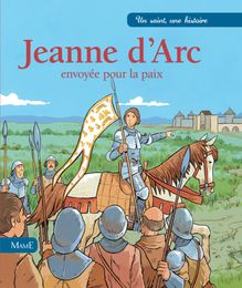 Jeanne d Arc, envoyée pour la paix