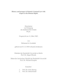 History and prospect of Islamic criminal law with respect to the human rights [Elektronische Ressource] / von Mohamed Al Awabdeh
