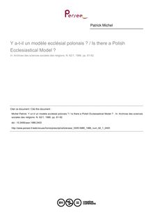 Y a-t-il un modèle ecclésial polonais ? / Is there a Polish Ecclesiastical Model ?  - article ; n°1 ; vol.62, pg 81-92