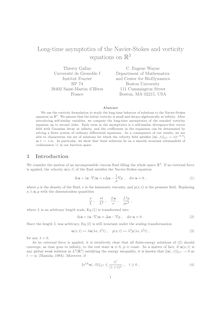 Long time asymptotics of the Navier Stokes and vorticity equations on R3