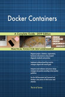 Docker Containers A Complete Guide - 2019 Edition