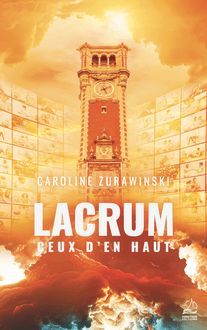 Lacrum - Ceux d en haut