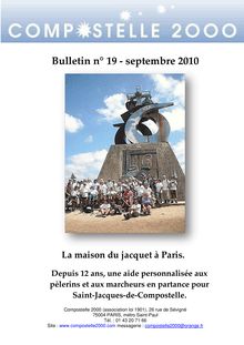 Le bulletin de Compostelle 2000 - Bulletin n°  19 - septembre 2010