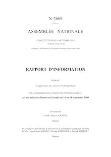 Rapport d'information déposé (...) par la Commission de la production et des échanges sur une mission effectuée au Canada du 10 au 18 septembre 2000