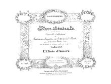 Partition complète, Fantaisie ou potpourri sur des thèmes favoris de l opéra l Elisir d Amore de Donizetti