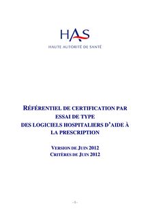 Certification par essai de type des logiciels hospitaliers d’aide à la prescription