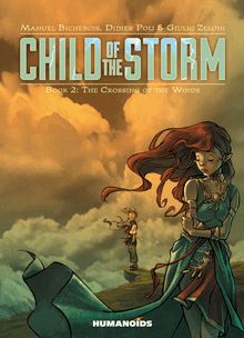 Child of the Storm Vol.2 : The Crossing of the Winds