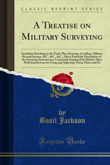Treatise on Military Surveying