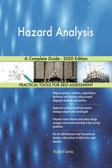Hazard Analysis A Complete Guide - 2020 Edition
