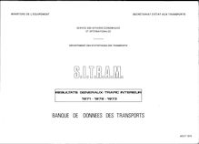 SITRAM - Les transports de marchandises. Résultats généraux. : SAEI-DST.- SITRAM - Résultats généraux - Trafic intérieur 1971-1972- août 1975.