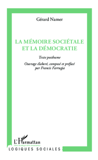 La mémoire sociétale et la démocratie