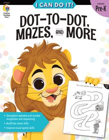 DOT-TO-DOT MAZES AND MORE I CAN DO IT!