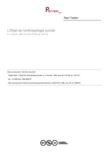 L Objet de l anthropologie sociale - article ; n°97 ; vol.26, pg 139-142