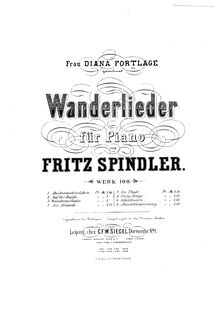 Partition complète, Wanderlieder, Op.100, Spindler, Fritz