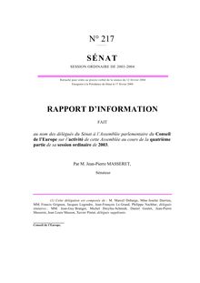 Rapport d information fait au nom des délégués du Sénat à l Assemblée parlementaire du Conseil de l Europe sur l activité de cette Assemblée au cours de la quatrième partie de sa session ordinaire de 2003