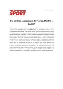 Qui sont les successeurs de Tsonga, Monfils et Bartoli?